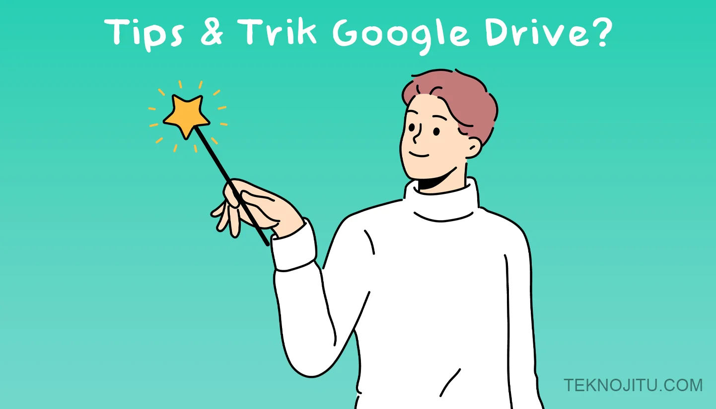 tips google drive